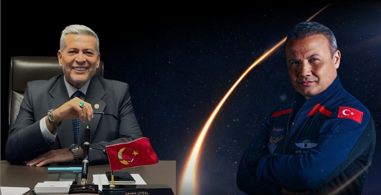 MHP MERSİN MİLLETVEKİLİ DR. LEVENT UYSAL: TÜRKİYE’NİN İLK ASTRONOTU MERSİNLİ ALPER GEZERAVCI’YA BAŞARILAR