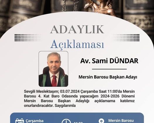 AVUKAT SAMİ DÜNDAR BARO BAŞKAN ADAYIYIM DEDİ;