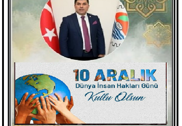 10 ARALIK İNSAN HAKLARI GÜNÜ MESAJLARI