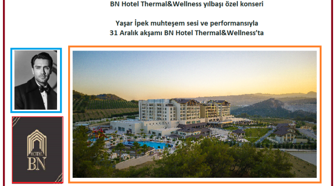 BN Hotel Thermal&Wellness yılbaşı özel konseri