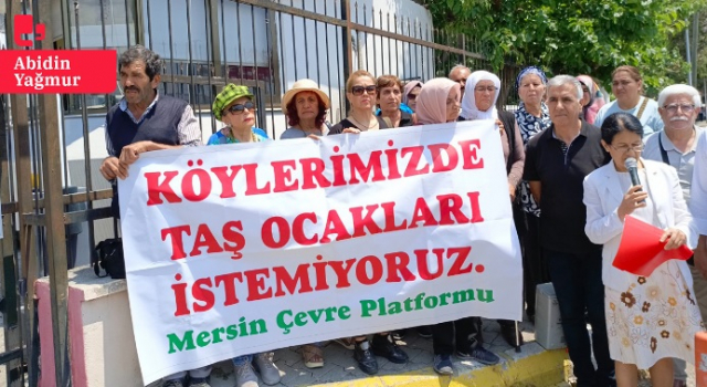 Mersin’de taş ocağı protestosu