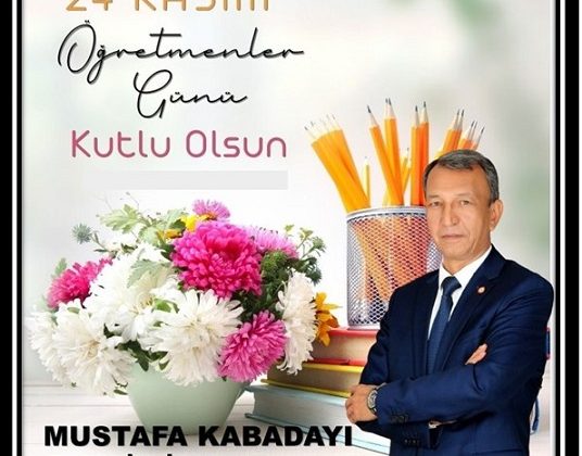 24  KASIM ÖĞRETMENLER GÜNÜ  MESAJI