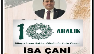 10 ARALIK İNSAN HAKLARI GÜNÜ MESAJLARI