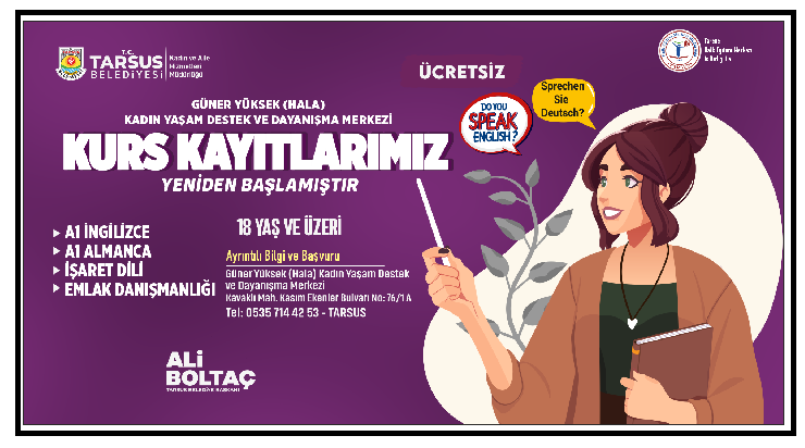 -TARSUS BELEDİYESİ’NDEKURS KAYITLARI BAŞLADI -TARSUS BELEDİYESİ’NDEN ÜCRETSİZ DİL EĞİTİMİ FIRSATI