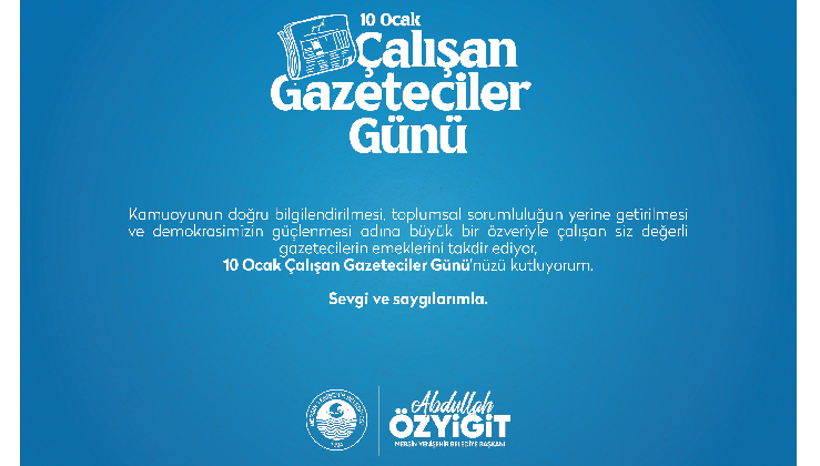 yenişehir belediyesi 10  ocak çalışan gazeteciler  mesajı