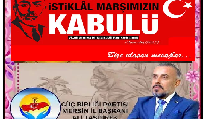 İSTİKLAL MARŞIMIZIN KABULÜ NÜN YILDÖNMÜ KUTLAMA MESAJLARI