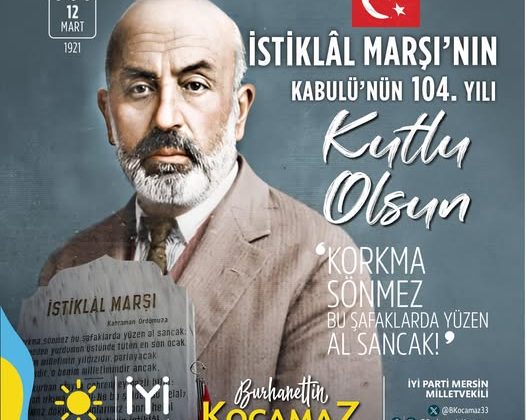 İSTİKLAL MARŞIMIZIN KABUL OLUŞUNUN YIL DÖNÜMÜ